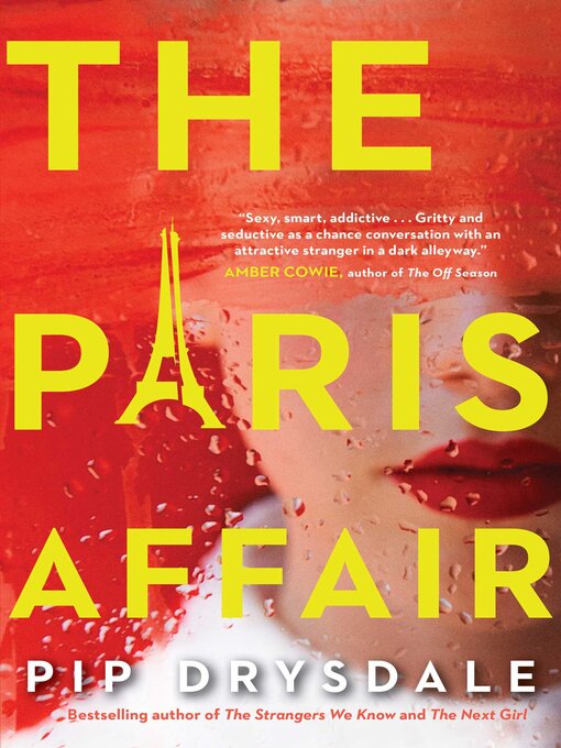 Title details for The Paris Affair by Pip Drysdale - Wait list